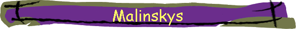 Malinskys