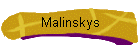 Malinskys